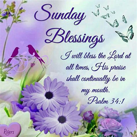 Sunday Blessings Psalm 341 His Praise Shall Continually Be In Mouth