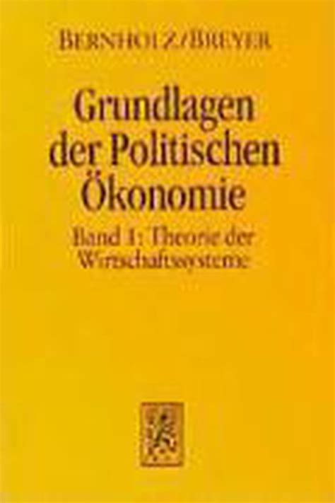 Grundlagen Der Politischen Oekonomie Band 1 9783161461248 Peter