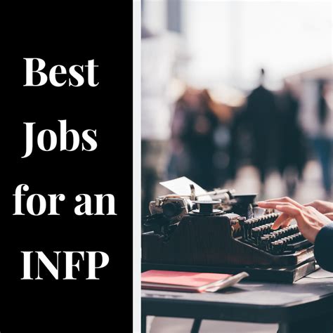 Jobs And Careers For Infps Five Tips To Find The Perfect Fit Toughnickel