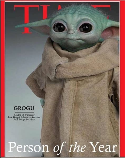 Photo Baby Yoda Should Be On Times Person Of The Year