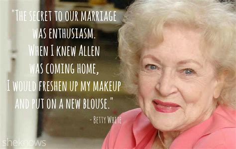 13 betty white quotes that prove she s a love and sex genius