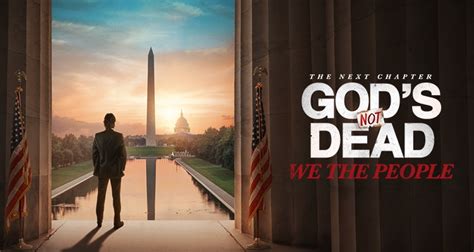 Movie Gods Not Dead We The People American Decency