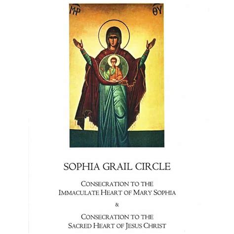 Consecration To Sophia And Christ Sophia Foundation