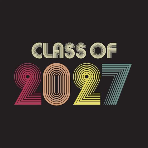 Premium Vector Class Of 2027 T Shirt Design Vector