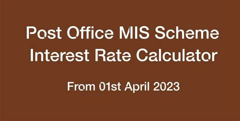 Post Office Mis Monthly Income Scheme Interest Rate Calculator From