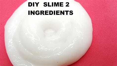 Diy Slime 2 Ingredients No Glue Must Watch Easy Youtube
