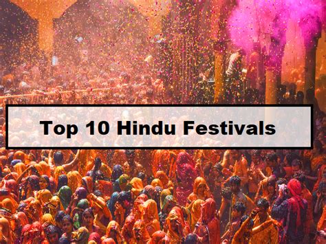 Top 10 Hindu Festivals Celebrated In India Know The Significance And
