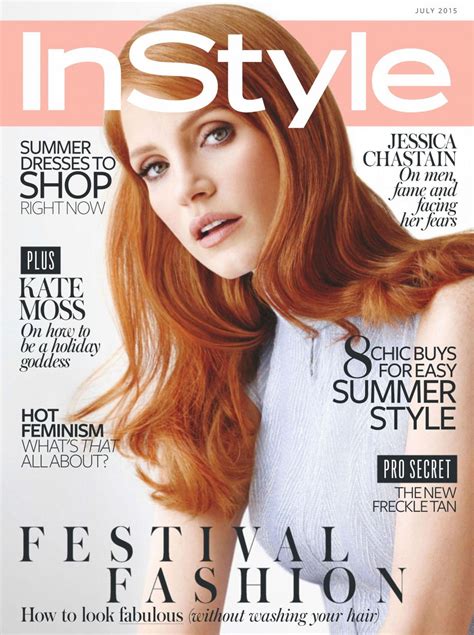 Jessica Chastain In Instyle Magazine July 2015 Issue Hawtcelebs