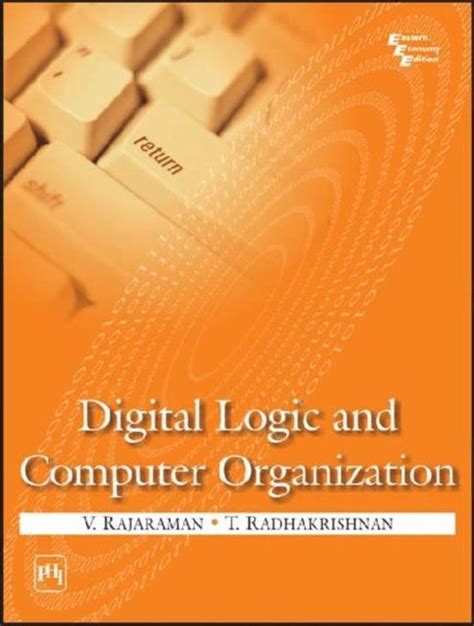 Digital Logic And Computer Organization 9788120329799 V Rajaraman