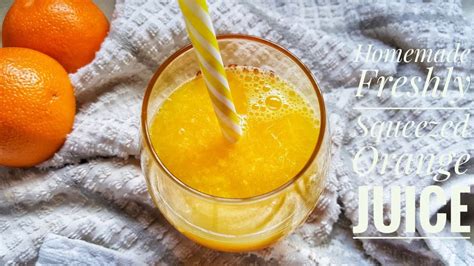 Homemade Fresh Orange Juice Recipe Youtube