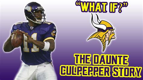 What If The Daunte Culpepper Story Youtube