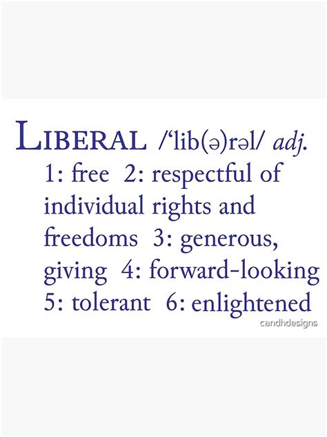 Liberal Definition Poster For Sale By Candhdesigns Redbubble