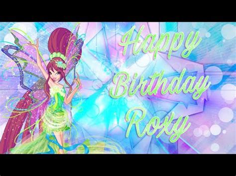 Happy Birthday Roxy Youtube