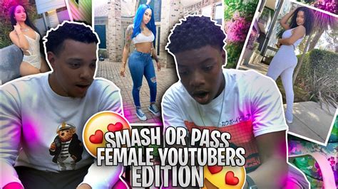 Youtuber Smash Or Pass Female Edition 😍 Spicy Youtube