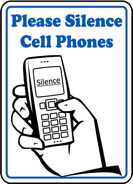 Please Silence Cell Phones Sign Save 10 Instantly