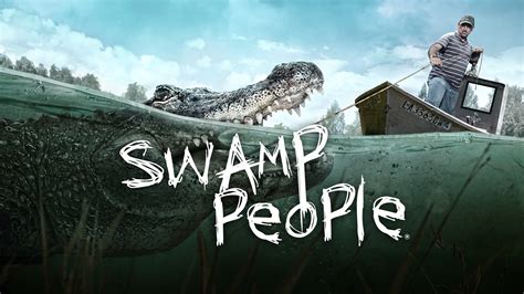 Swamp People Cast History Channel