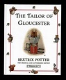 The Tailor of Gloucester Beatrix Potter Original & Authorized Edition ...