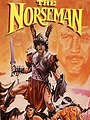 The Norseman - Full Cast & Crew - TV Guide