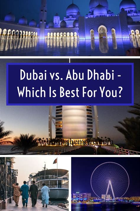 Dubai Vs Abu Dhabi Which Is Best For You Dubai Vs Abu Dhabi