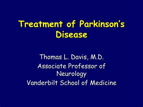 Ppt Treatment Of Parkinsons Disease Powerpoint Presentation Free