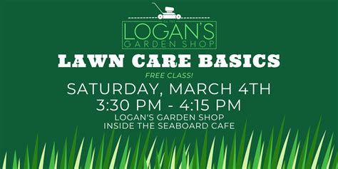 Lawn Care Basics — Logans Garden Shop