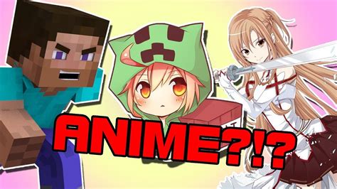 If Minecraft Was Anime Youtube