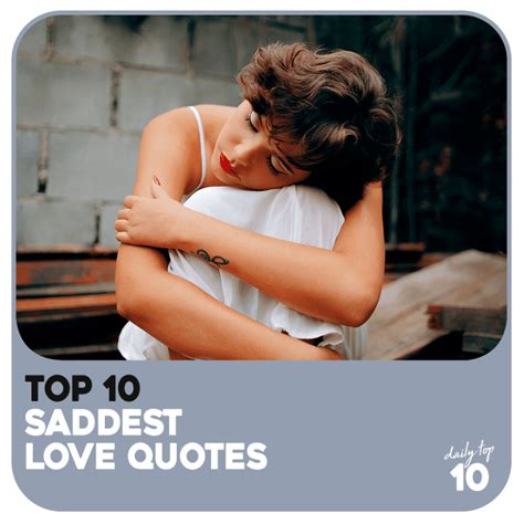 Top 10 Saddest Love Quotes That You Can Relate To Hubpages
