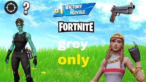 The Grey Only Challenge In Fortnite Youtube