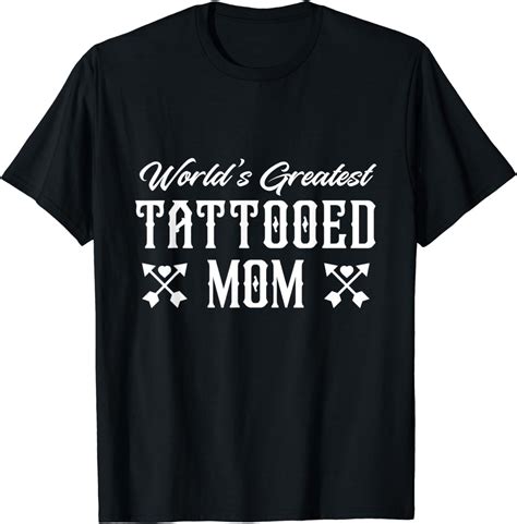 Worlds Greatest Tattooed Mom Inked Quote Art Mother Design T Shirt Uk Fashion