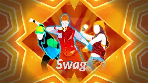 Just Dance So Good Fanmade Mashup Swag YouTube