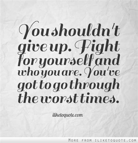 Fighting Yourself Quotes Quotesgram