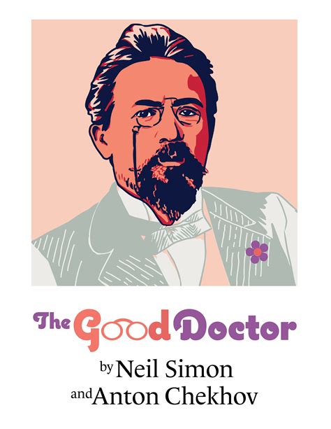 The Good Doctor by Neil Simon and Anton Chekhov Tickets | Washington