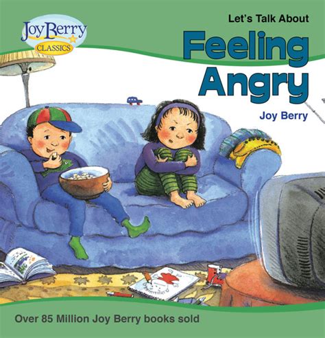 Feeling Angry Softcover The Official Joy Berry Website