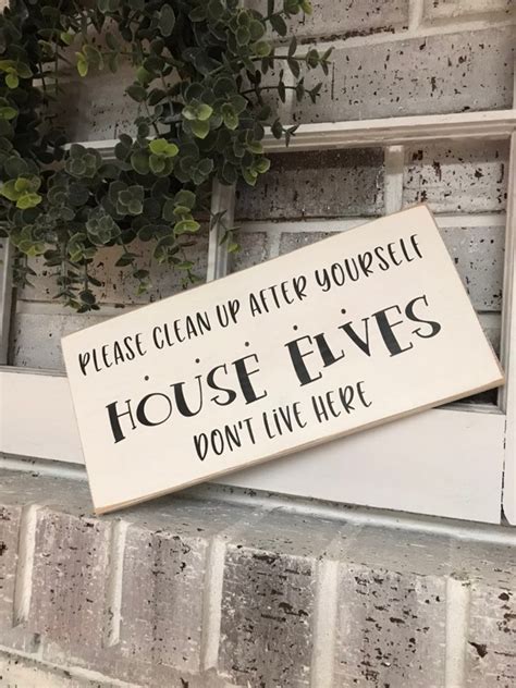 Please Clean Upafter Yourselfhouse Elvesdont Live Etsy