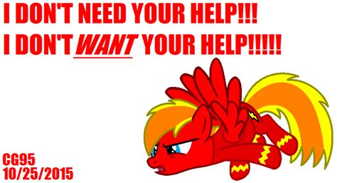 I Dont Need Your Help I Dont Want Your Help By Carsgirl95 On