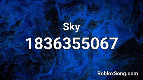 Sky Roblox Id Roblox Music Codes