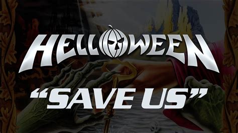Helloween Save Us Lyrics Hq Audio Youtube