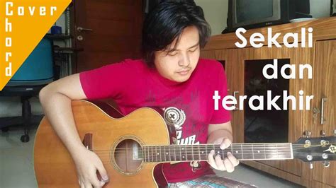 Lirik dan chord lagu kantoi dari zee avi. Sekali dan terakhir (Elkasih) | Cover | Chord - YouTube