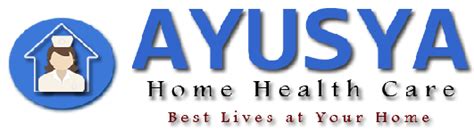 Ayusya Home Health Care Pvt Ltd Madurai Chennai Bangalore Nursing