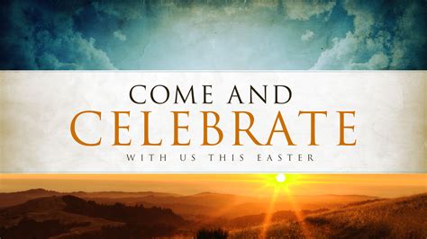 Celebrate The Resurrection
