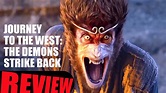 Journey to the West: The Demons Strike Back (2017) Movie Review - YouTube