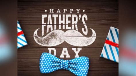 Happy Fathers Day 2022 Wishes Images Quotes Whatsapp Messages