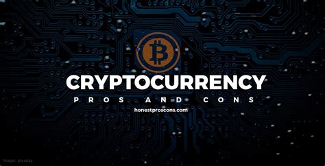 What Is Cryptocurrency And Its Pros And Cons? / 4 Pros And 