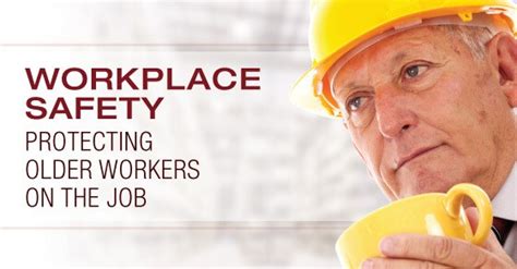 Workplace Safety Protecting Older Workers On The Job Gerling Law