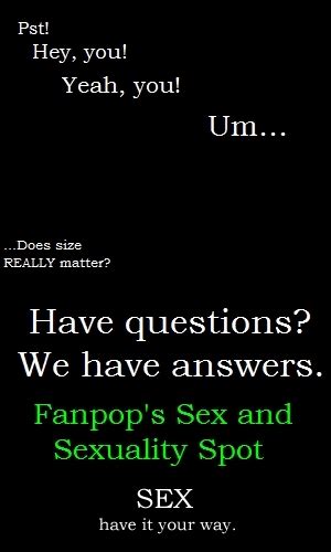 Have Questions We Have Answers Promo Posters Sex And Sexuality Fan Art 4451097 Fanpop