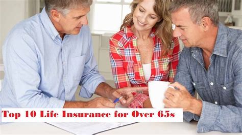 Best Top 10 Life Insurance For Over 60 To 65 Ages Compare Quotes