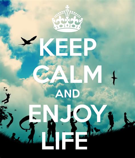 Keep Calm Quotes About Life Quotesgram