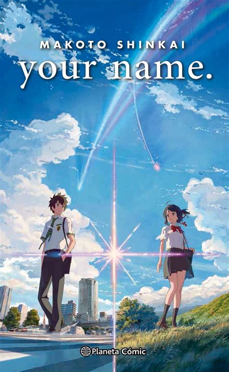 Your Name Novela Anime Y Manga Noticias Online Mision Tokyo