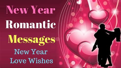 New Year Wishes Romantic Love Messages For Whatsapp And Viber Messages