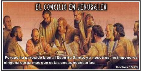11 El Concilio En JerusalÉn Iglesia BÍblica De La Gracia